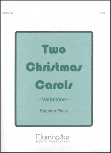 Variations on Two Christmas Carols