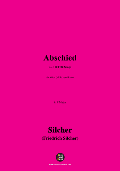 Silcher-Abschied,for Voice(ad lib.) and Piano
