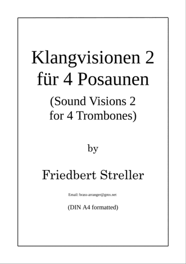 Sound Visions 2 for Trombone Quartet