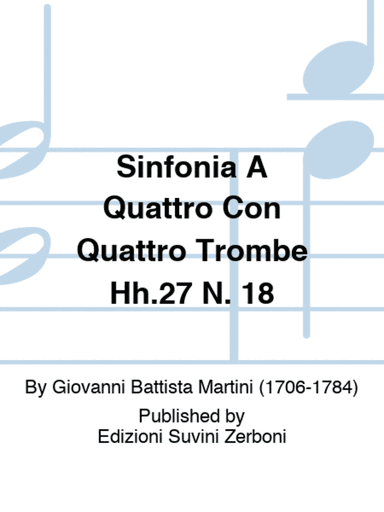 Sinfonia A Quattro Con Quattro Trombe Hh.27 N. 18