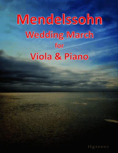 Mendelssohn: Wedding March for Viola & Piano