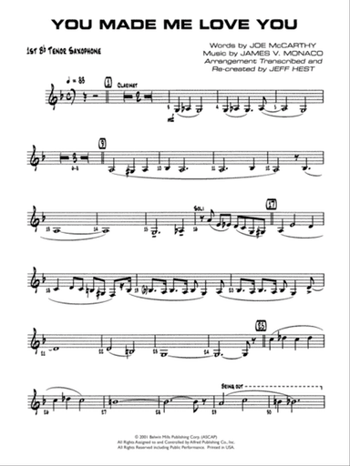You Made Me Love You (I Didn't Want to Do It): B-flat Tenor Saxophone