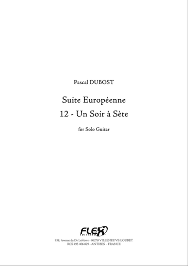 Suite Europeenne 12 - Un Soir a Sete