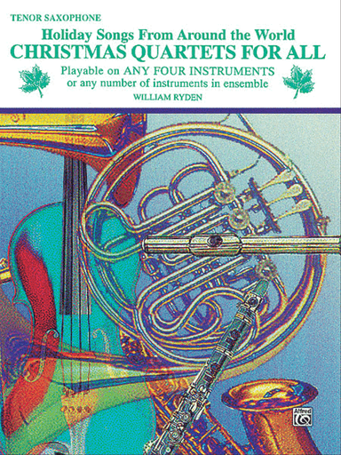 Christmas Quartets for All (Holiday Songs from Around the World)
