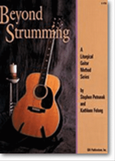 Beyond Strumming - Book 1