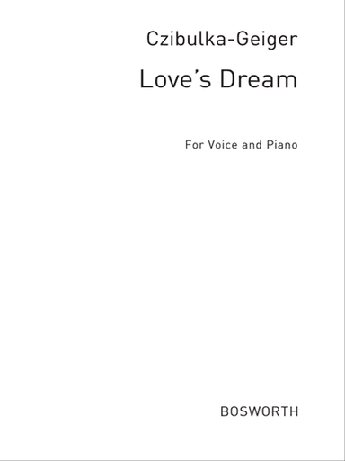 A. Czibulka: Love's Dream in A Flat