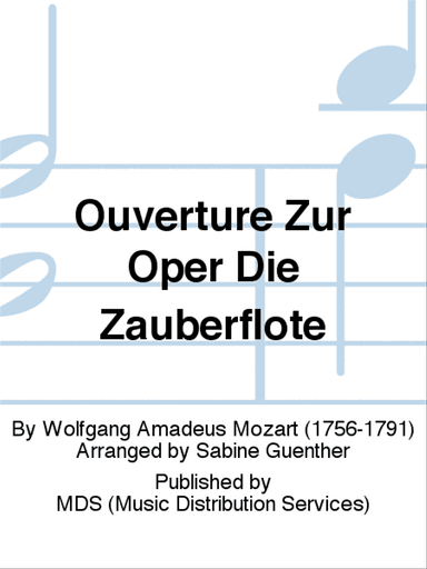 Ouvertüre zur Oper "Die Zauberflöte"