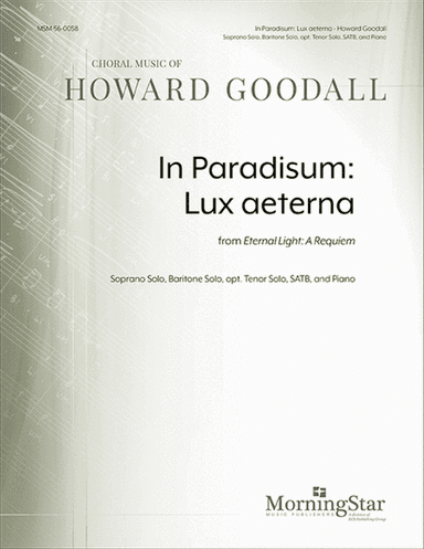 In Paradisum: Lux aeterna from Eternal Light: A Requiem