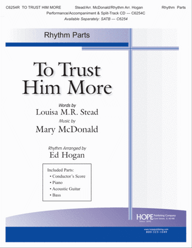 To Trust Him More