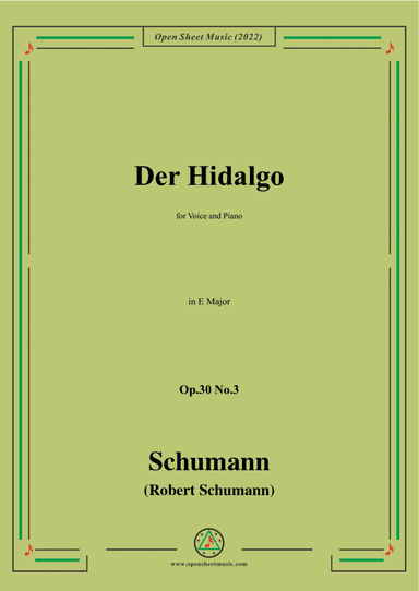 Schumann-Der Hidalgo,Op.30 No.3, in E Major
