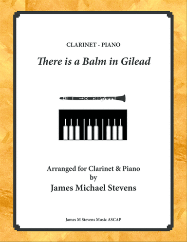 There is a Balm in Gilead - Clarinet & Piano