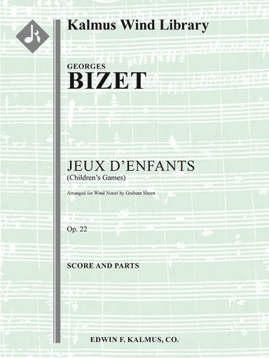 Jeux d'Enfants (Children's Games), Op. 22 for Wind Nonet