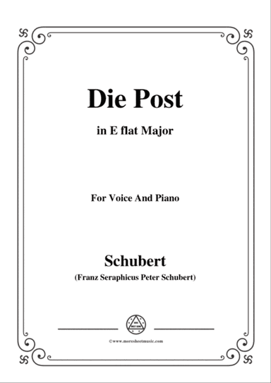 Schubert-Die Post,from 'Winterreise',Op.89(D.911) No.13,in E flat Major,for Voice&Piano