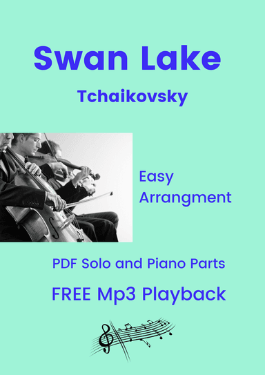 Swan Lake (Tchaikovsky) + FREE Mp3 Playback + Pdf Solo and Piano Parts