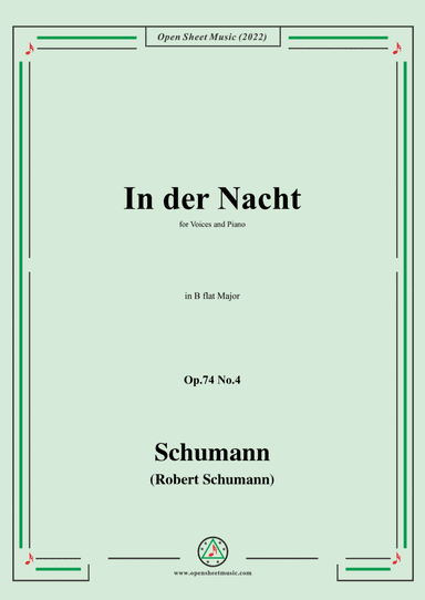Schumann-In der Nacht,Op.74 No.4,in B flat Major,for Voice and Piano
