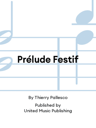 Prélude Festif