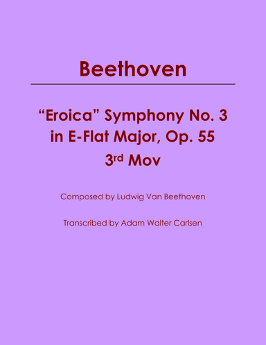 "Eroica" Symphony No. 3 in E-Flat Major 3rd Movement