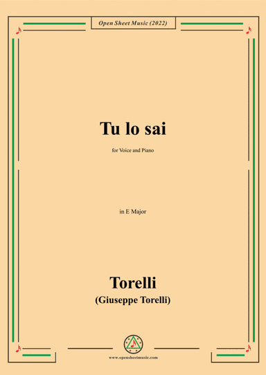 Giuseppe Torelli-Tu lo sai,in E Major,for Voice and Piano