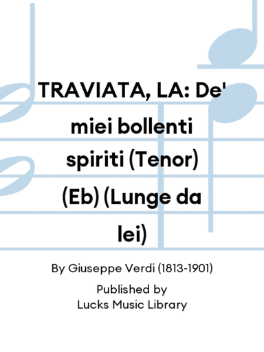 TRAVIATA, LA: De' miei bollenti spiriti (Tenor) (Eb) (Lunge da lei)