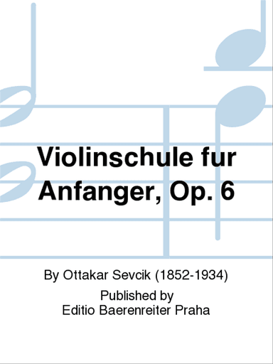 Violinschule für Anfänger, op. 6
