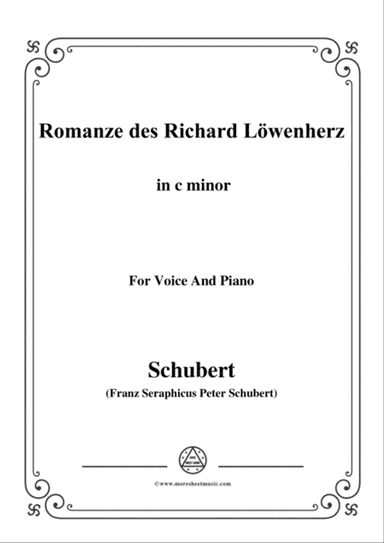 Schubert-Romanze des Richard Löwenherz,Op.86(D.907),in c minor,for Voice&Piano