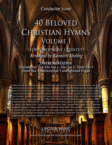 40 Beloved Christian Hymns Volume I (for Saxophone Quintet & Optional Organ)
