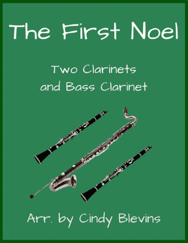 The First Noel, for Two Clarinets and Bass Clarinet
