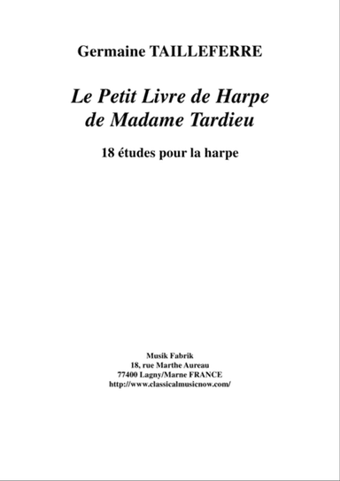 Germaine Tailleferre: Le Petit Livre de Harpe de Madame Tardieu, 18 études for the harp