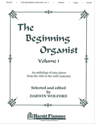 Beginning Organist – Volume 1