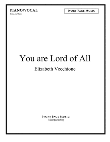 You Are Lord of All