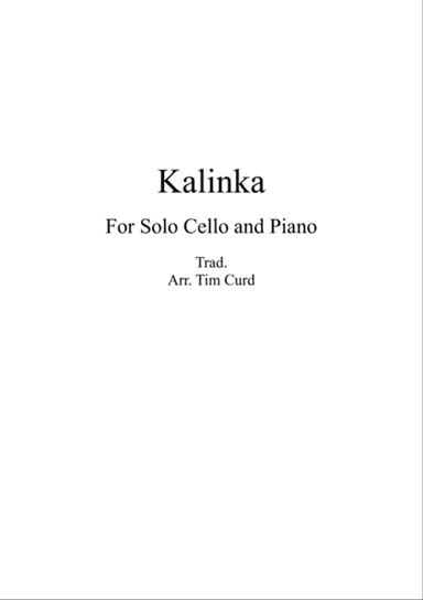 Kalinka for Solo Cello and Piano