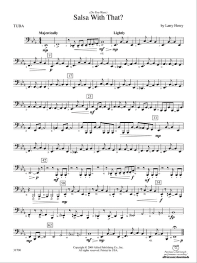 (Do You Want) Salsa with That?: Tuba