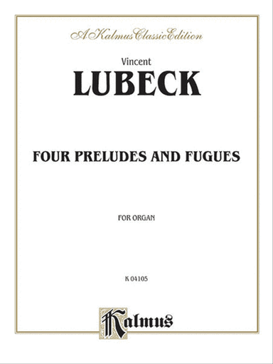Four Preludes and Fugues