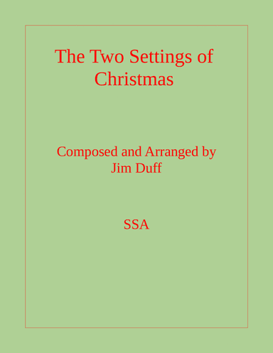 The Two Settings of Christmas