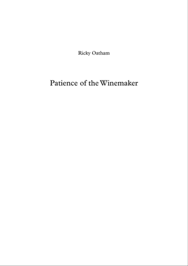 Patience of the Winemaker