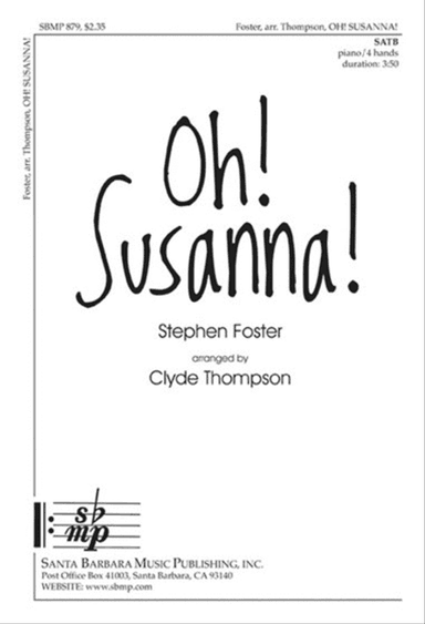 Oh! Susanna! - SATB Octavo