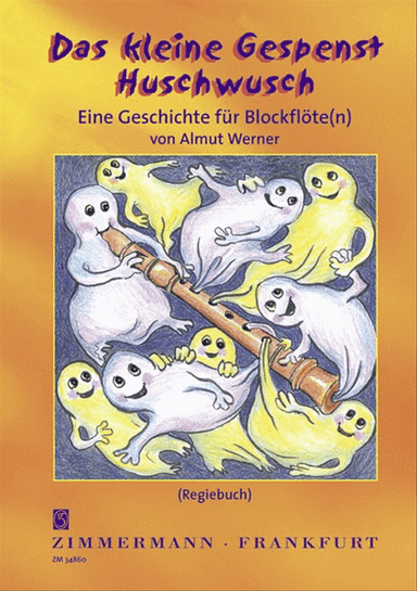 Das kleine Gespenst Huschwusch