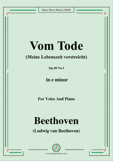 Beethoven-Vom TodeOp.48 No.3,in e minor,for Voice and Piano