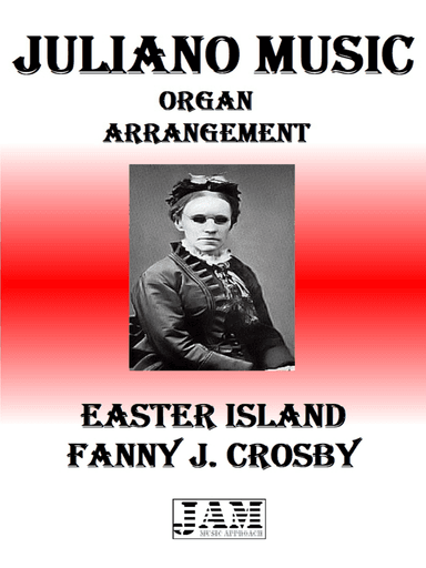 EASTER ISLAND - FANNY J. CROSBY (HYMN - EASY ORGAN)