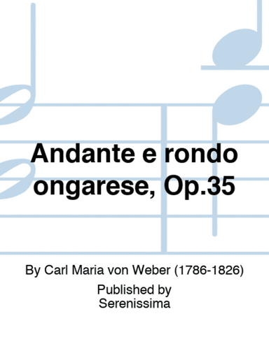 Andante e rondo ongarese, Op.35