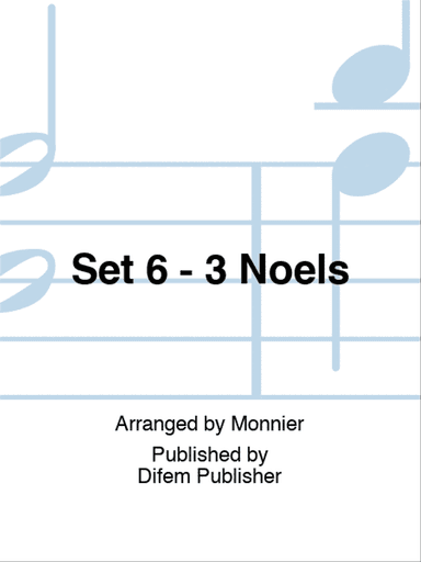 Set 6 - 3 Noëls