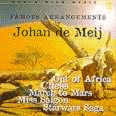 Famous arrangements by Johan de Meij