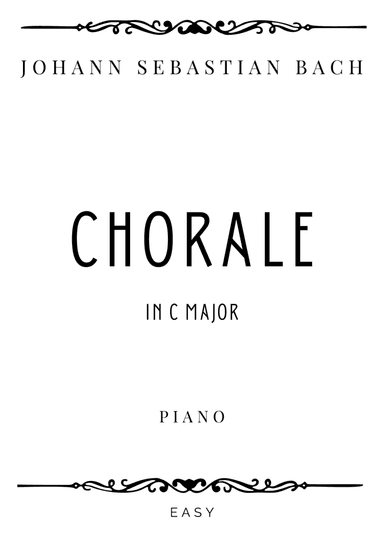 J.S. Bach - Chorale in C Major - Easy
