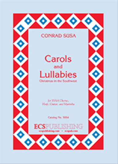 Carols and Lullabies (Choral Score)