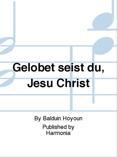 Gelobet seist du, Jesu Christ