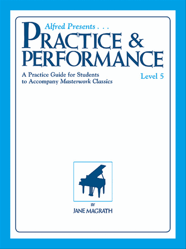 Masterwork Practice & Performance, Level 5