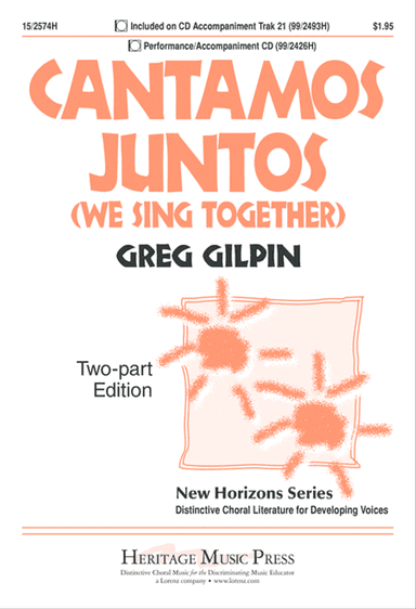 Cantamos Juntos (We Sing Together)
