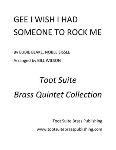 Gee I Wish I Had Someone to Rock Me