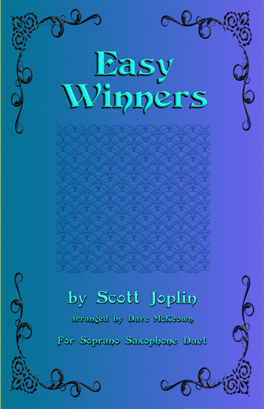 The Easy Winners, Duet for Soprano Saxophone