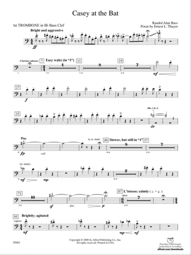 Casey at the Bat: (wp) 1st B-flat Trombone B.C.